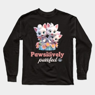 Pawsitively Purrfect Long Sleeve T-Shirt